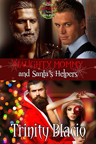 Naughty Mommy and Santa’s Helpers